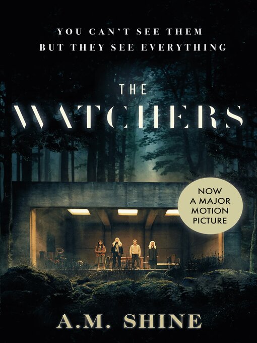 A.M. Shine创作的The Watchers作品的详细信息 - 可供借阅